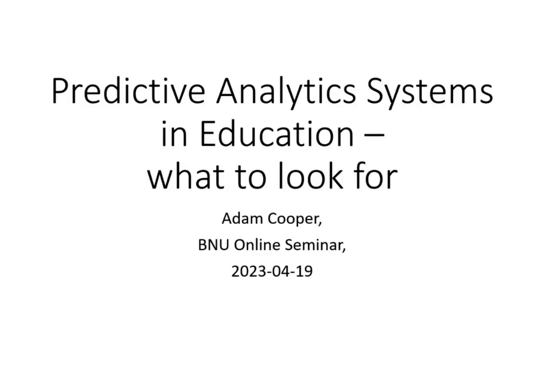 Adam Cooper：Predictive Analytics Systems - What to Look For？