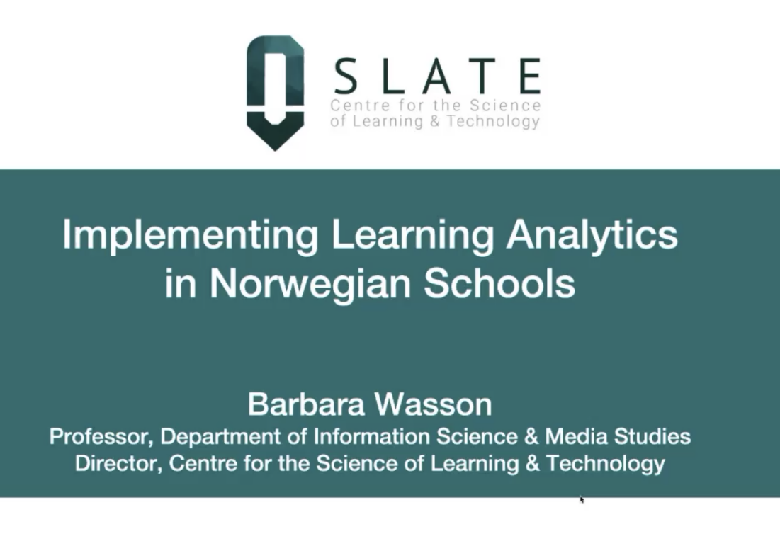 Barbara Wasson：Implementing Learning Analytics in Norwa